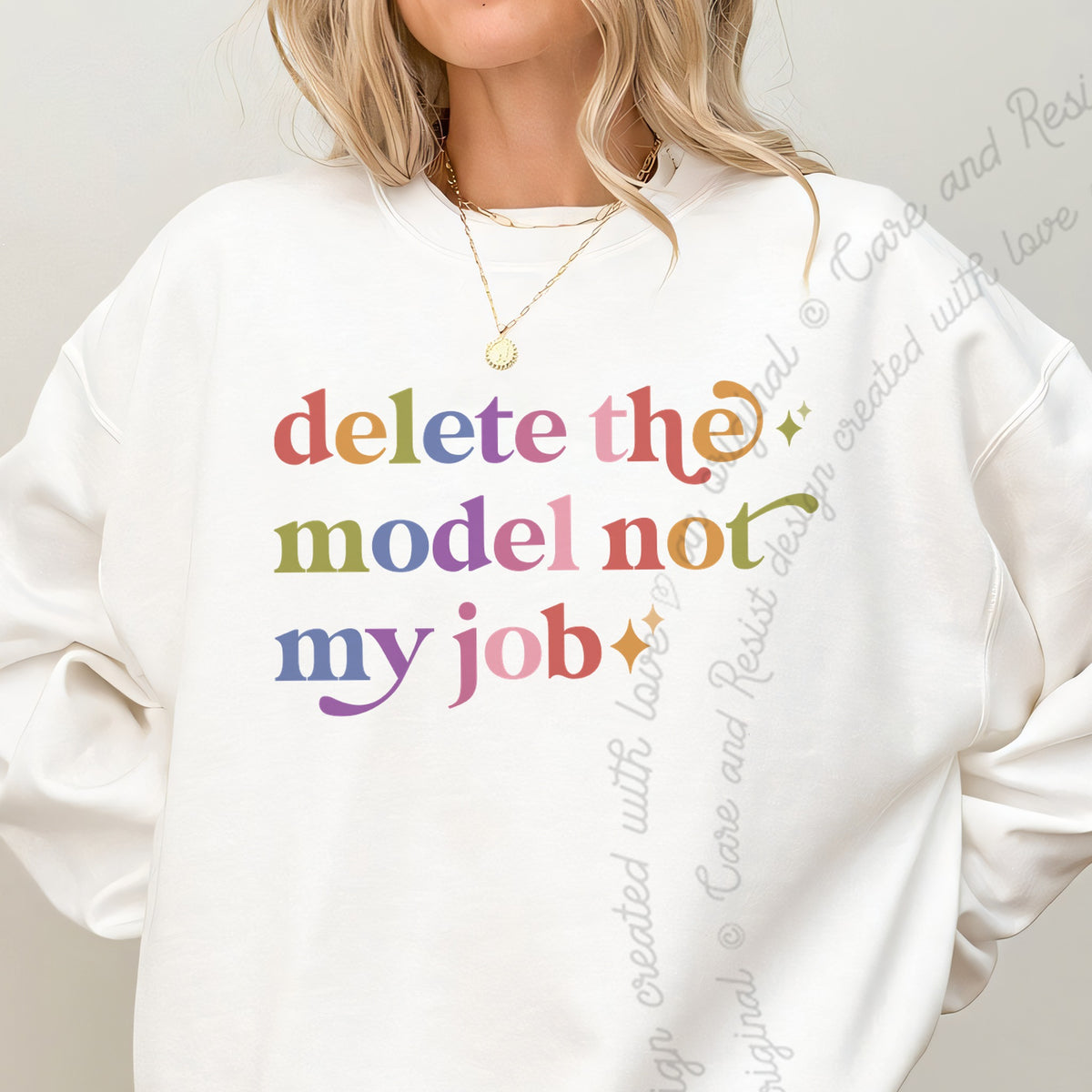 Delete the Model not My Job Care & Resist Gildan crewneck sweatshirt in White