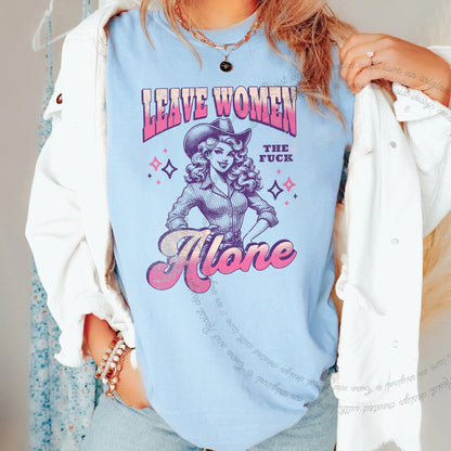 Leave Women the Fuck Alone Care & Resist progressive t-shirt in Chambray