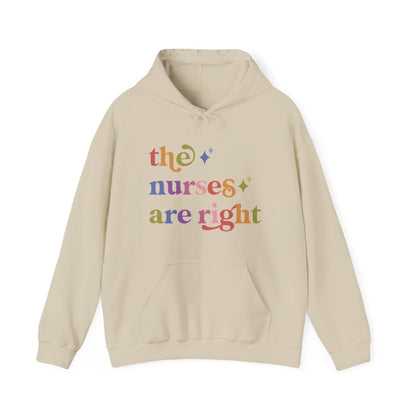 The Nurses are Right Care & Resist Gildan hoodie in Sand