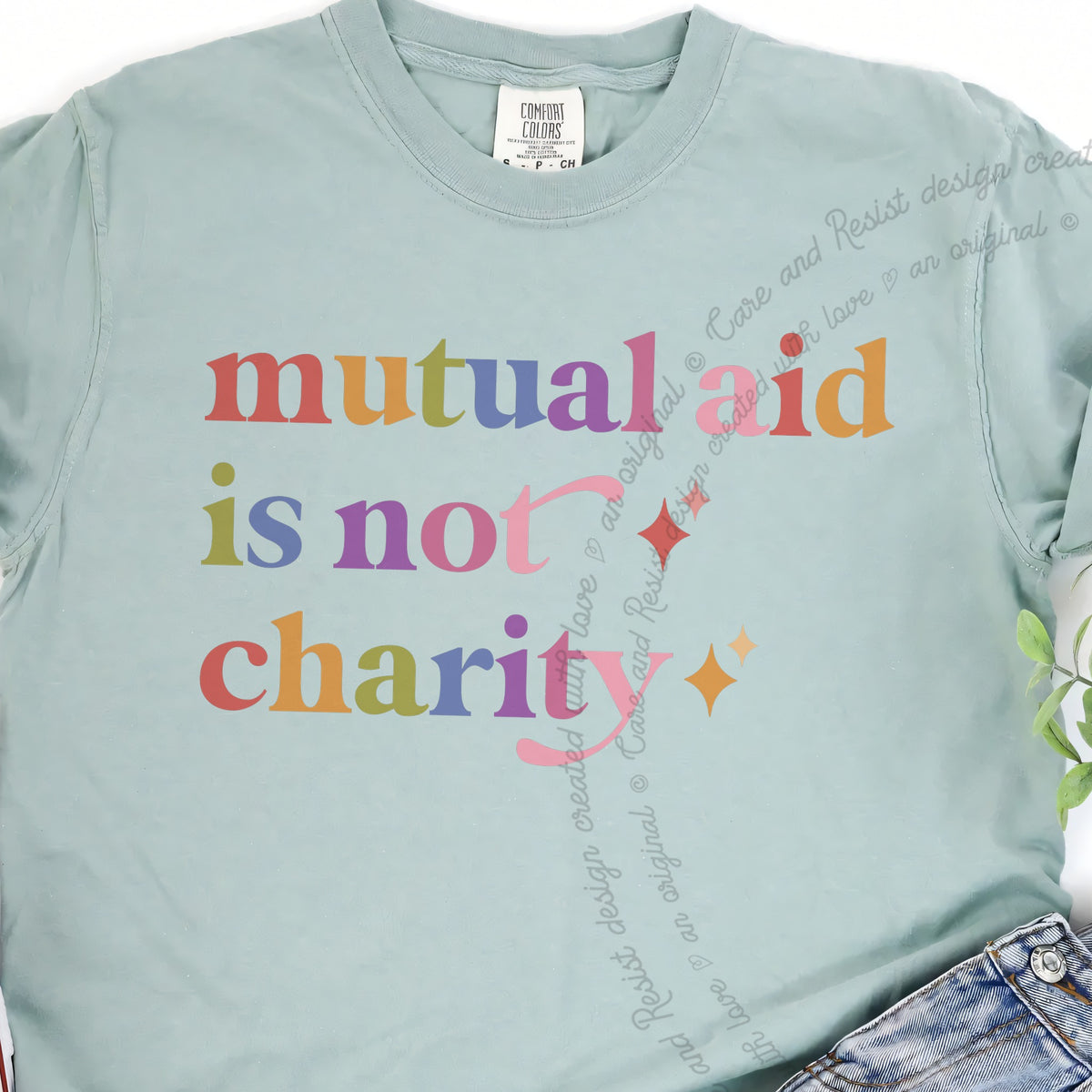 Mutual Aid is not Charity Care & Resist progressive t-shirt in Bay