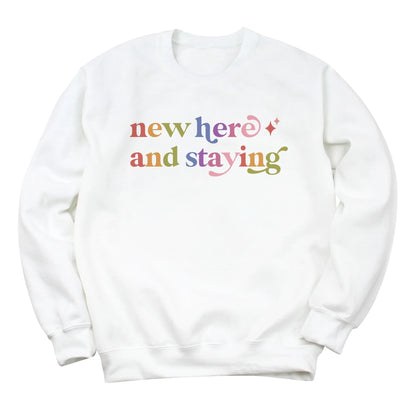 New Here and Staying Care & Resist Gildan crewneck sweatshirt in White