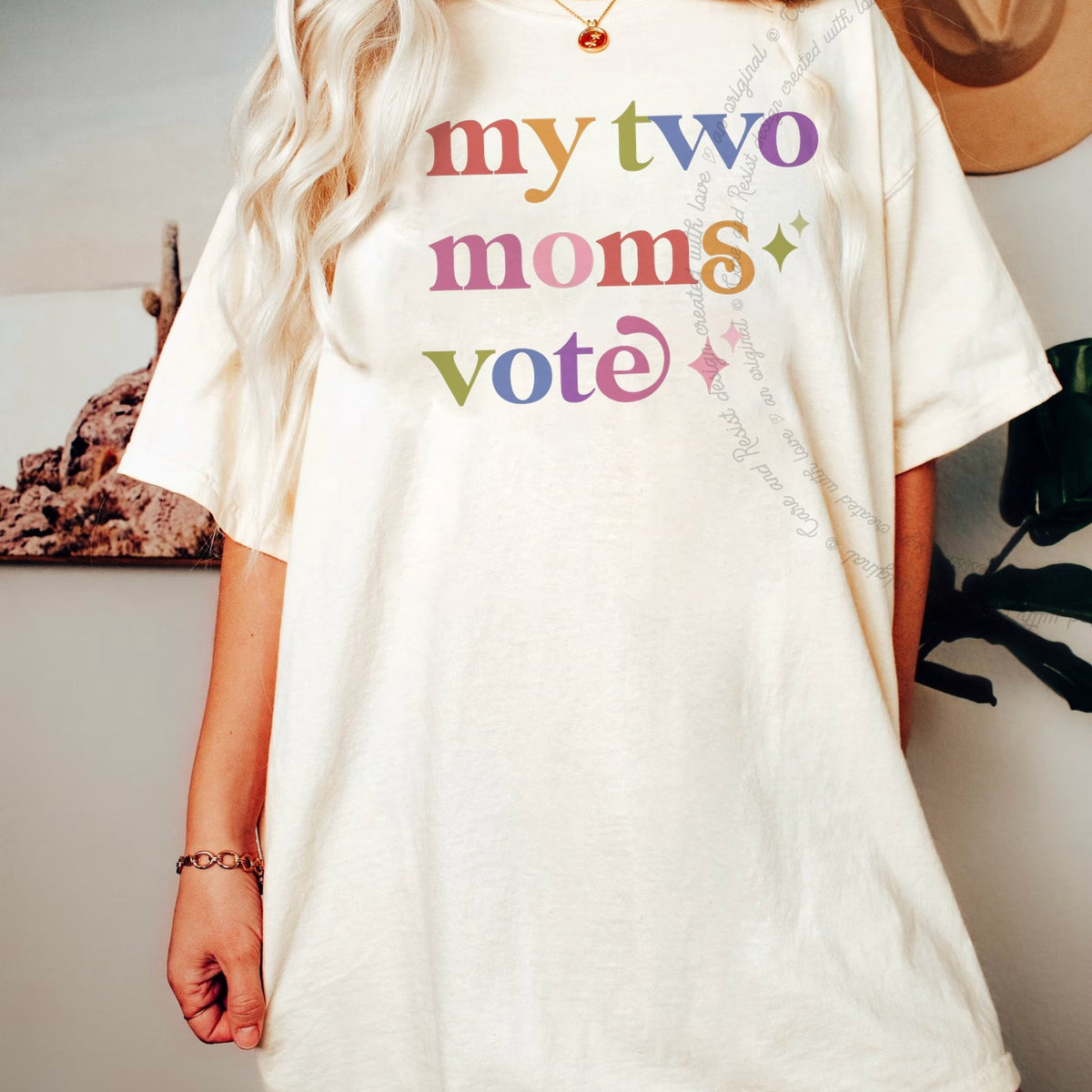 My Two Moms Vote Care & Resist progressive t-shirt in Ivory