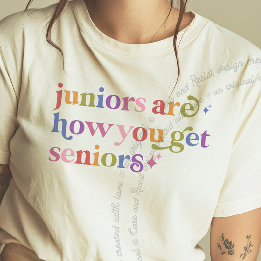 Juniors are How You Get Seniors Care & Resist progressive t-shirt in Ivory