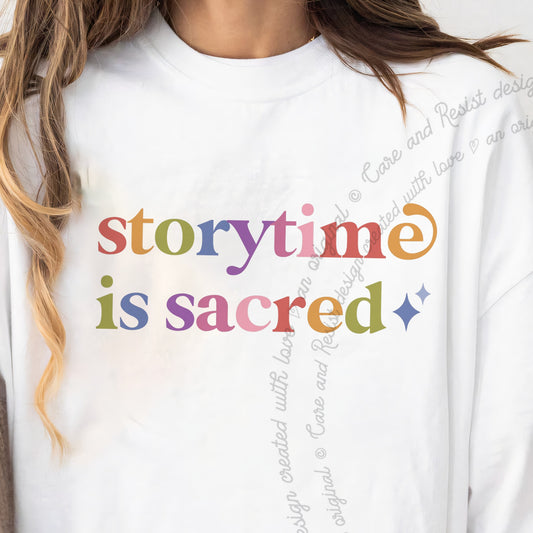 Storytime is Sacred Care & Resist progressive t-shirt in White