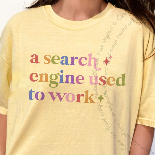 A Search Engine Used to Work Care & Resist progressive t-shirt in Banana