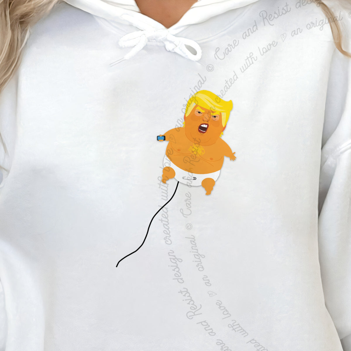 Trump Baby Blimp Care & Resist Gildan hoodie in White