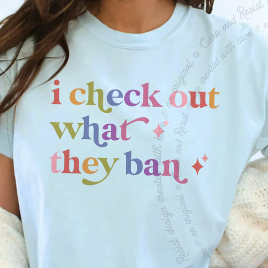 I Check Out What They Ban Care & Resist progressive t-shirt in Chambray