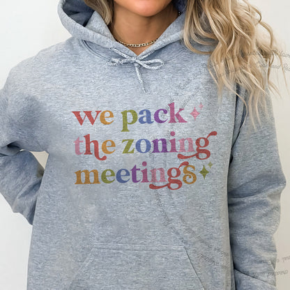 We Pack the Zoning Meetings Care & Resist Gildan hoodie in Sport Grey