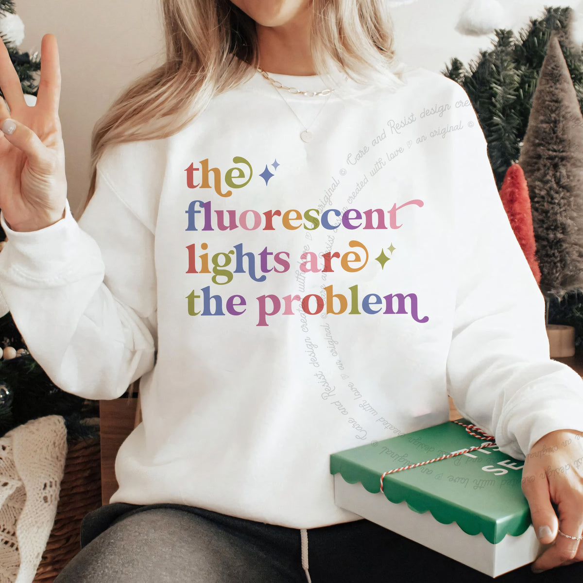 The Fluorescent Lights are the Problem Care & Resist Gildan crewneck sweatshirt in White