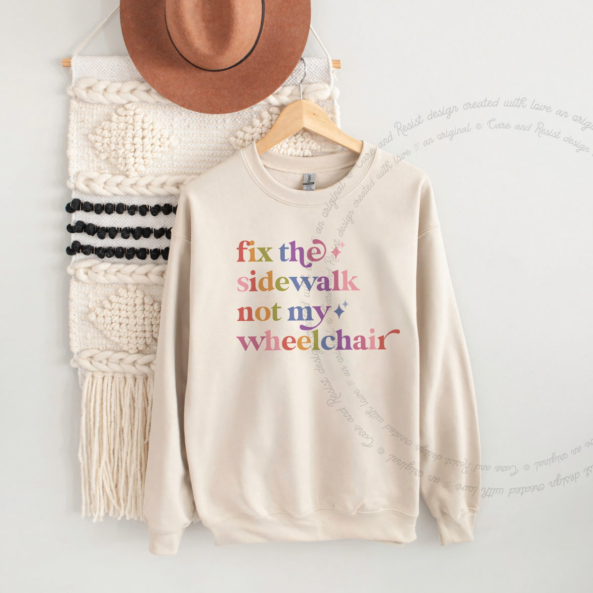 Fix the Sidewalk not My Wheelchair Care & Resist Gildan crewneck sweatshirt in Sand