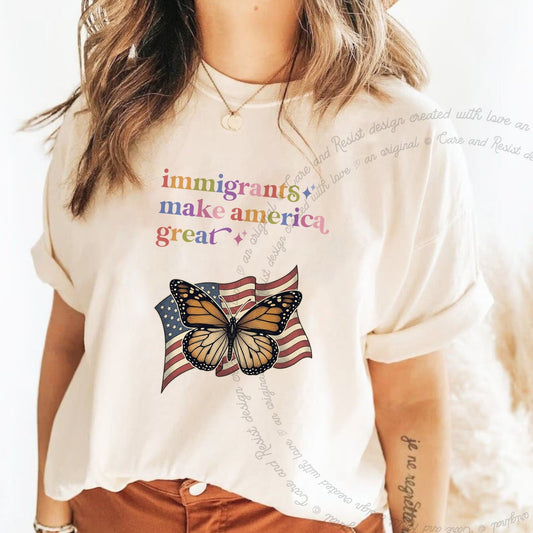 Immigrants Make America Great Care & Resist rainbow Comfort Colors tee, Ivory