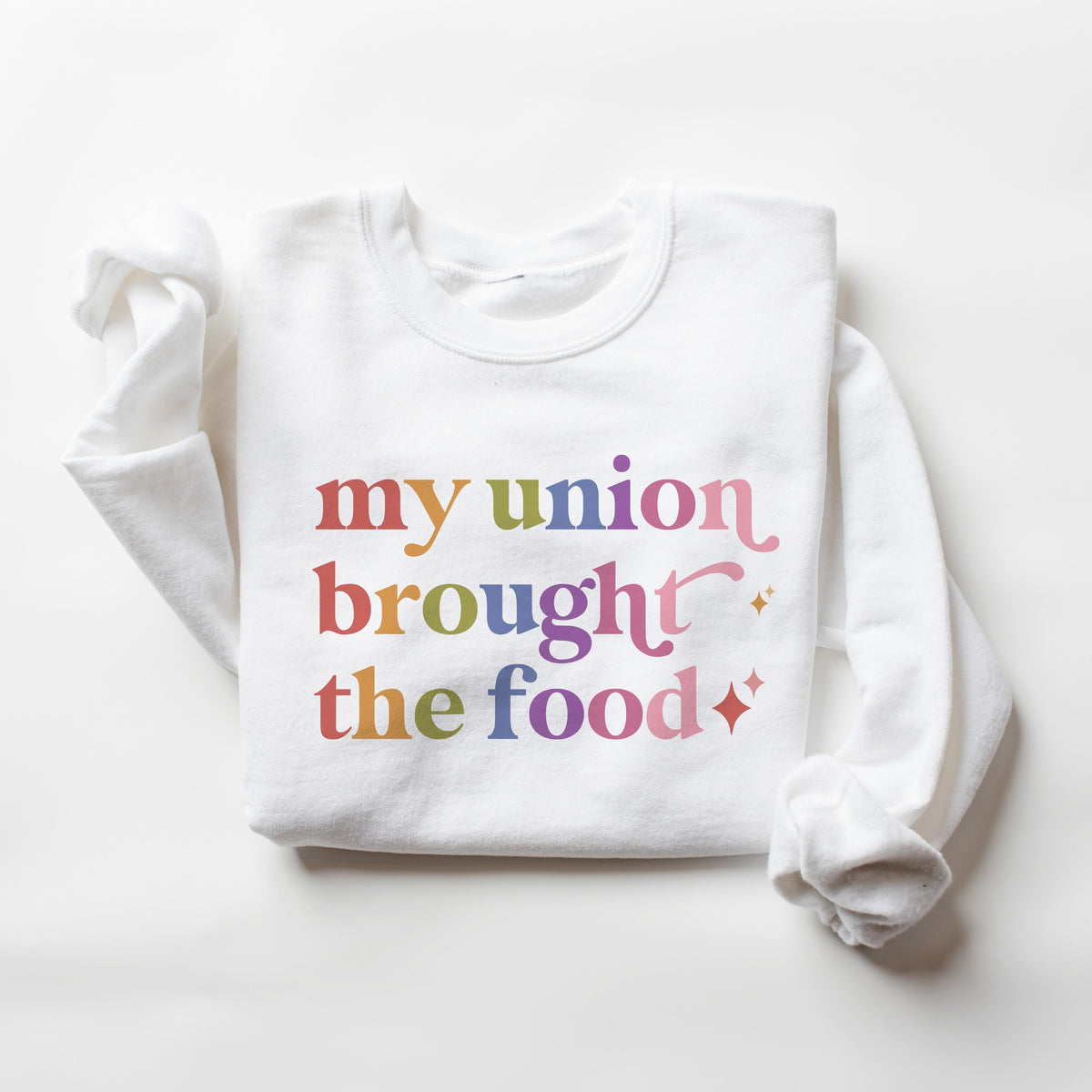 My Union Brought the Food Care & Resist Gildan crewneck sweatshirt in White