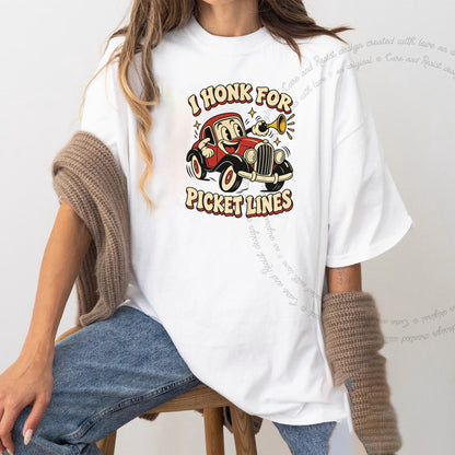 I Honk for Picket Lines Cartoon Care & Resist progressive t-shirt in White