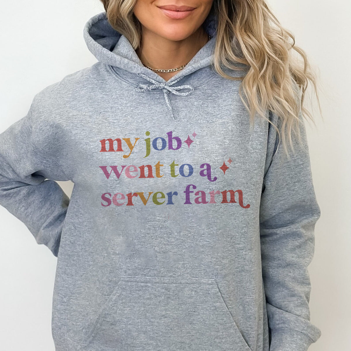 My Job Went to a Server Farm Care & Resist Gildan hoodie in Sport Grey