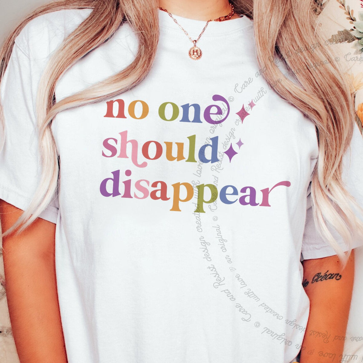 No One Should Disappear Care & Resist tee in White