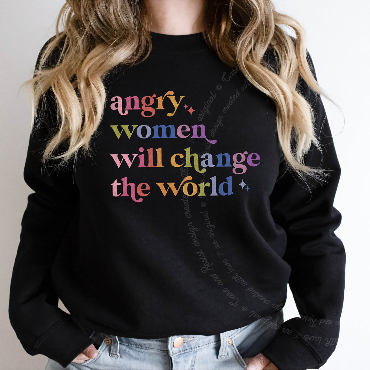Angry Women Will Change the World Care & Resist Gildan crewneck sweatshirt in Black