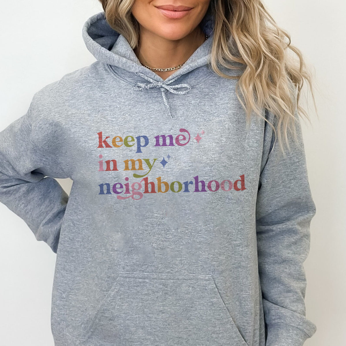Keep Me in My Neighborhood Care & Resist Gildan hoodie in Sport Grey