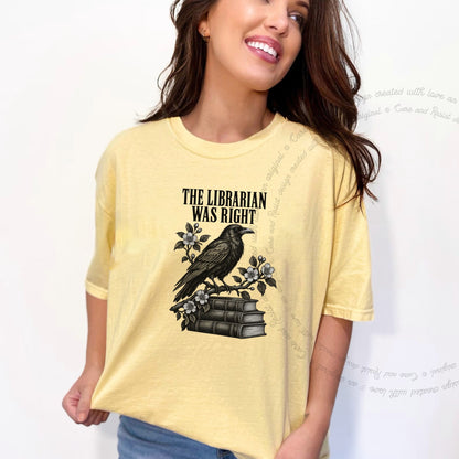 The Librarian Was Right Raven Care & Resist progressive t-shirt in Banana