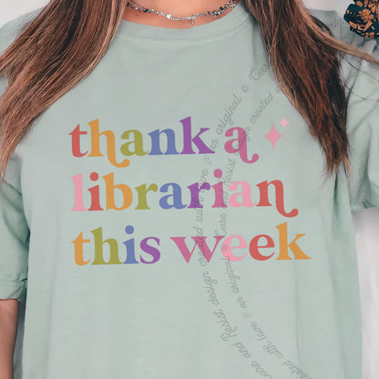 Thank a Librarian This Week Care & Resist progressive t-shirt in Bay