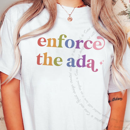 Enforce the Ada Care & Resist rainbow Comfort Colors tee, White