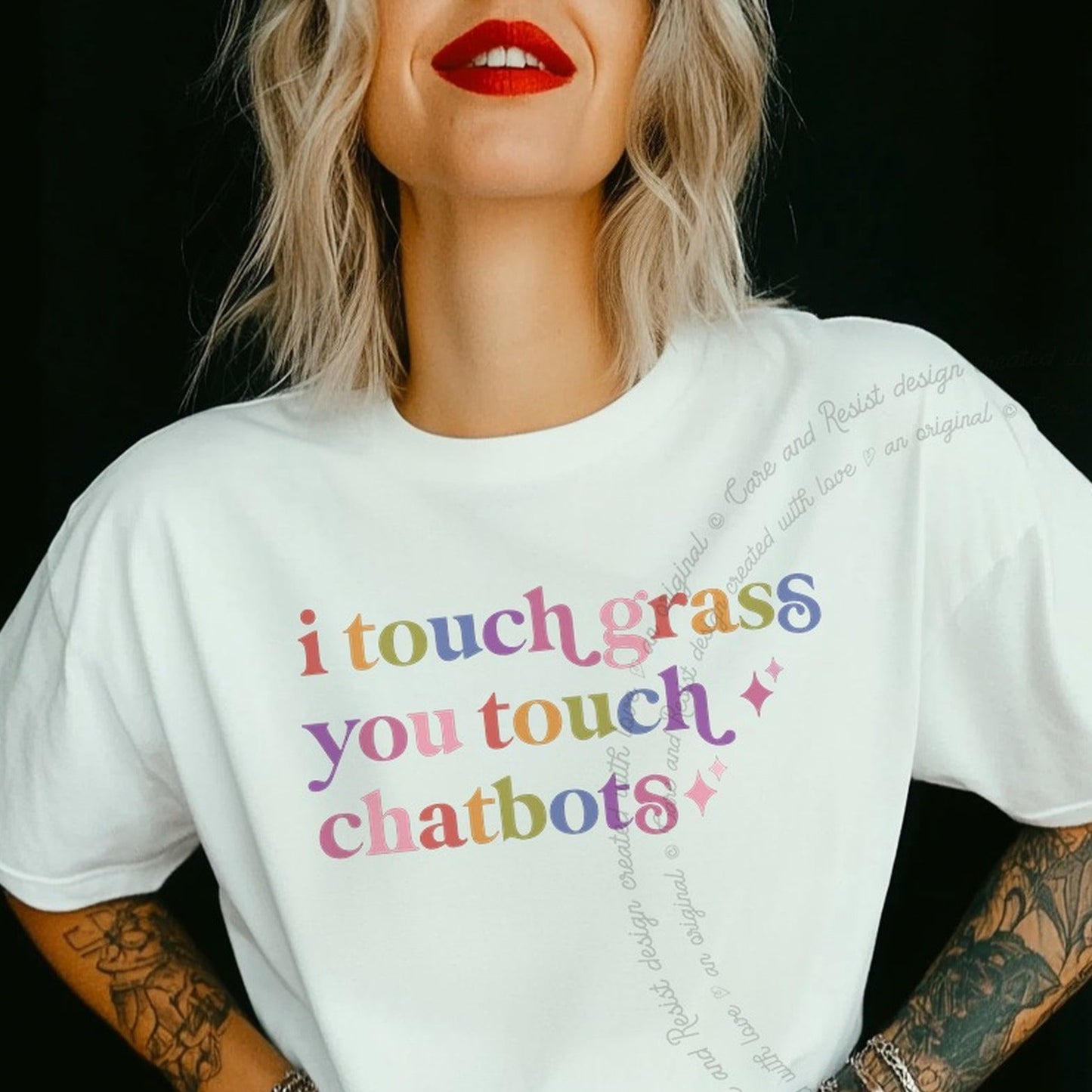 I Touch Grass You Touch Chatbots Care & Resist rainbow Comfort Colors tee, White