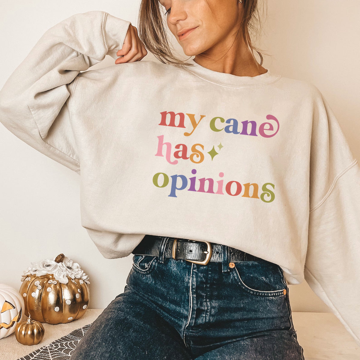 My Cane Has Opinions Care & Resist Gildan crewneck sweatshirt in Sand