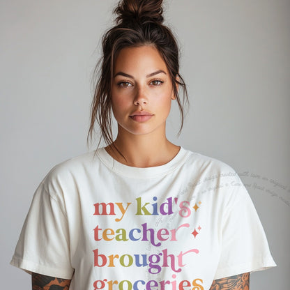 My Kid's Teacher Brought Groceries Care & Resist rainbow Comfort Colors tee, White