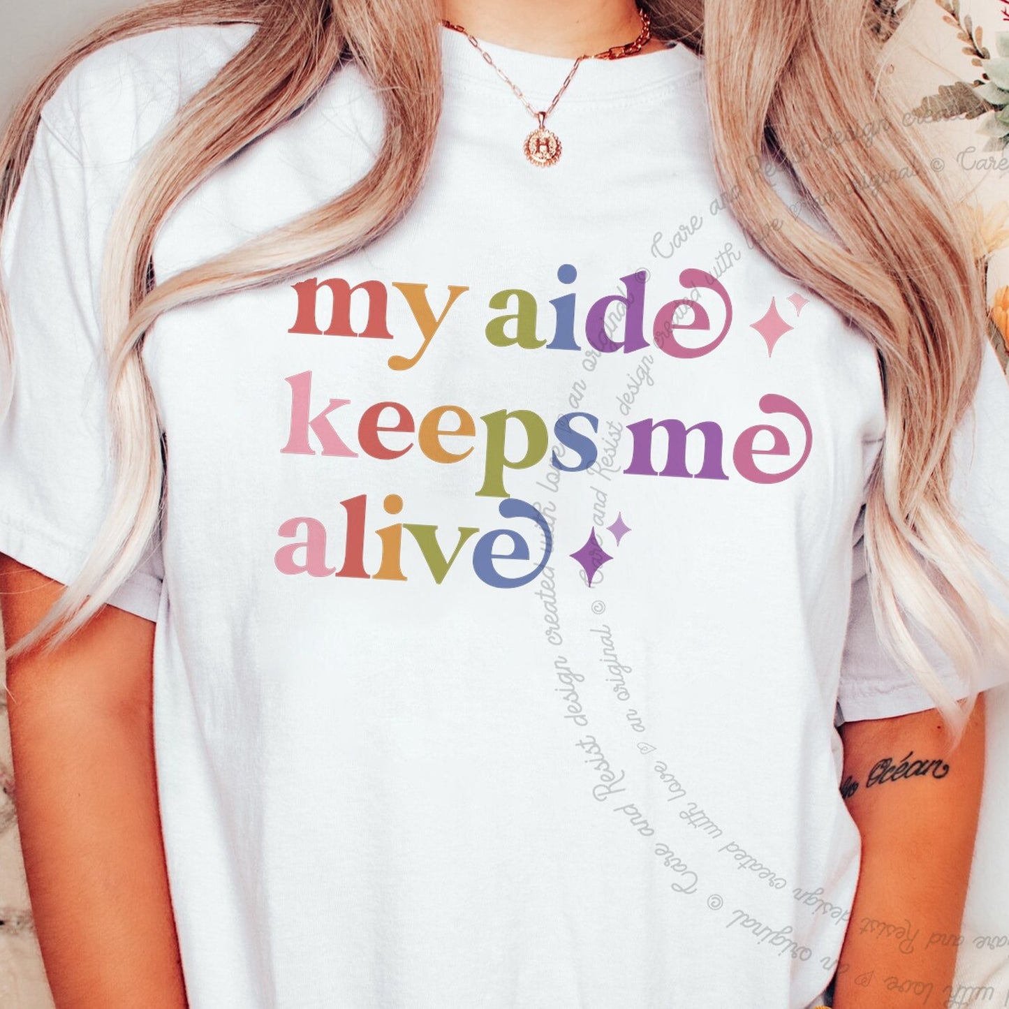 My Aide Keeps Me Alive Care & Resist rainbow Comfort Colors tee, White
