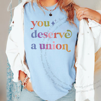 You Deserve a Union Care & Resist rainbow Comfort Colors tee, Chambray
