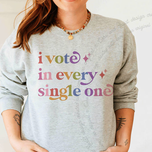 I Vote in Every Single One Care & Resist Gildan crewneck sweatshirt in Sport Grey