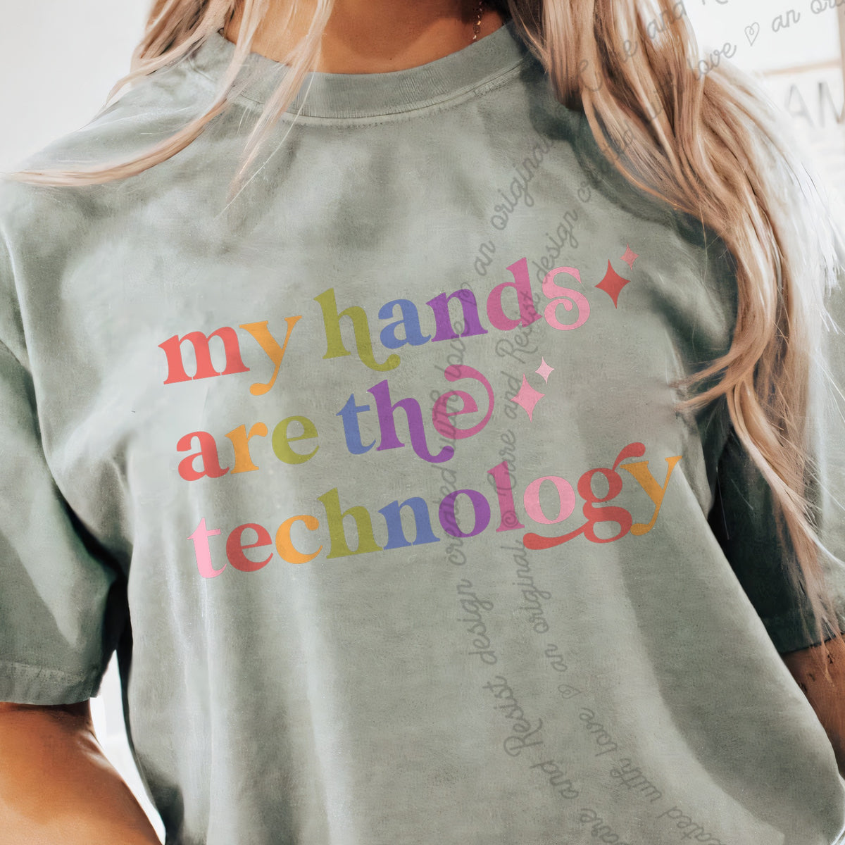 My Hands are the Technology Care & Resist progressive t-shirt in Bay