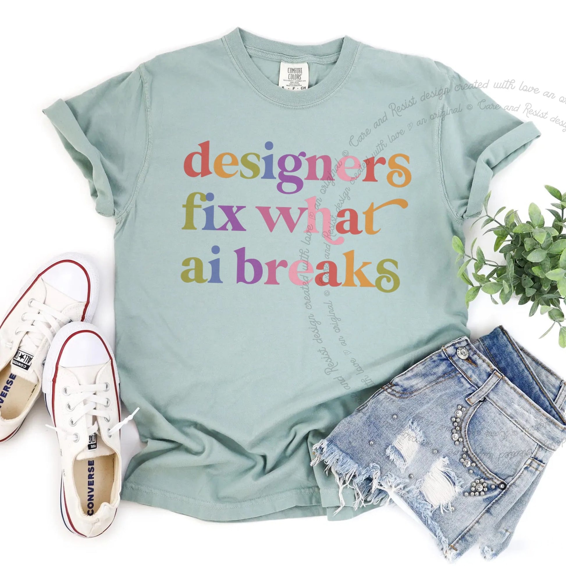 Designers Fix What Ai Breaks Care & Resist rainbow Comfort Colors tee, Bay