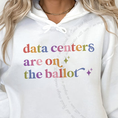 Data Centers are on the Ballot Care & Resist Gildan hoodie in White