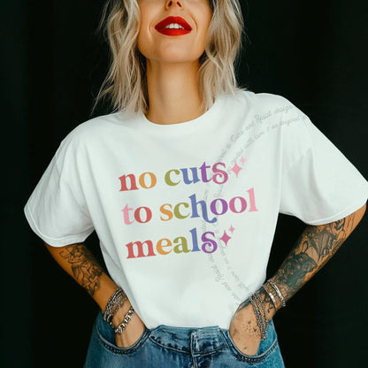 No Cuts to School Meals Care & Resist rainbow Comfort Colors tee, White