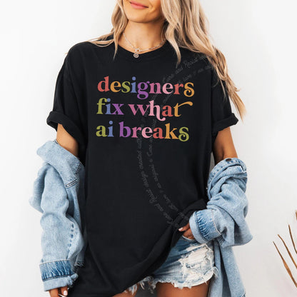 Designers Fix What Ai Breaks Care & Resist rainbow Comfort Colors tee, Black