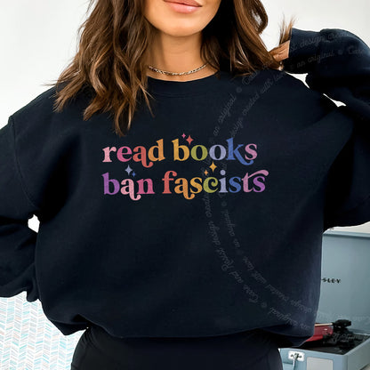 Read Books Ban Fascists Care & Resist Gildan crewneck sweatshirt in Black