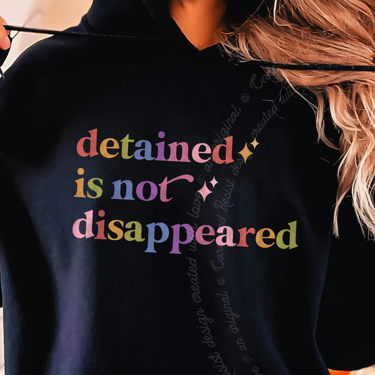Detained is not Disappeared Care & Resist Gildan hoodie in Black