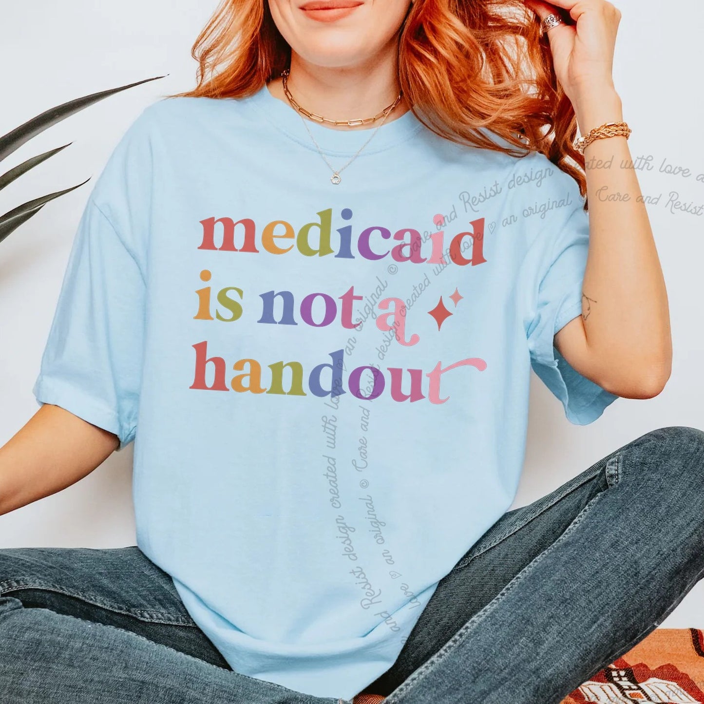 Medicaid is not a Handout Care & Resist rainbow Comfort Colors tee, Chambray