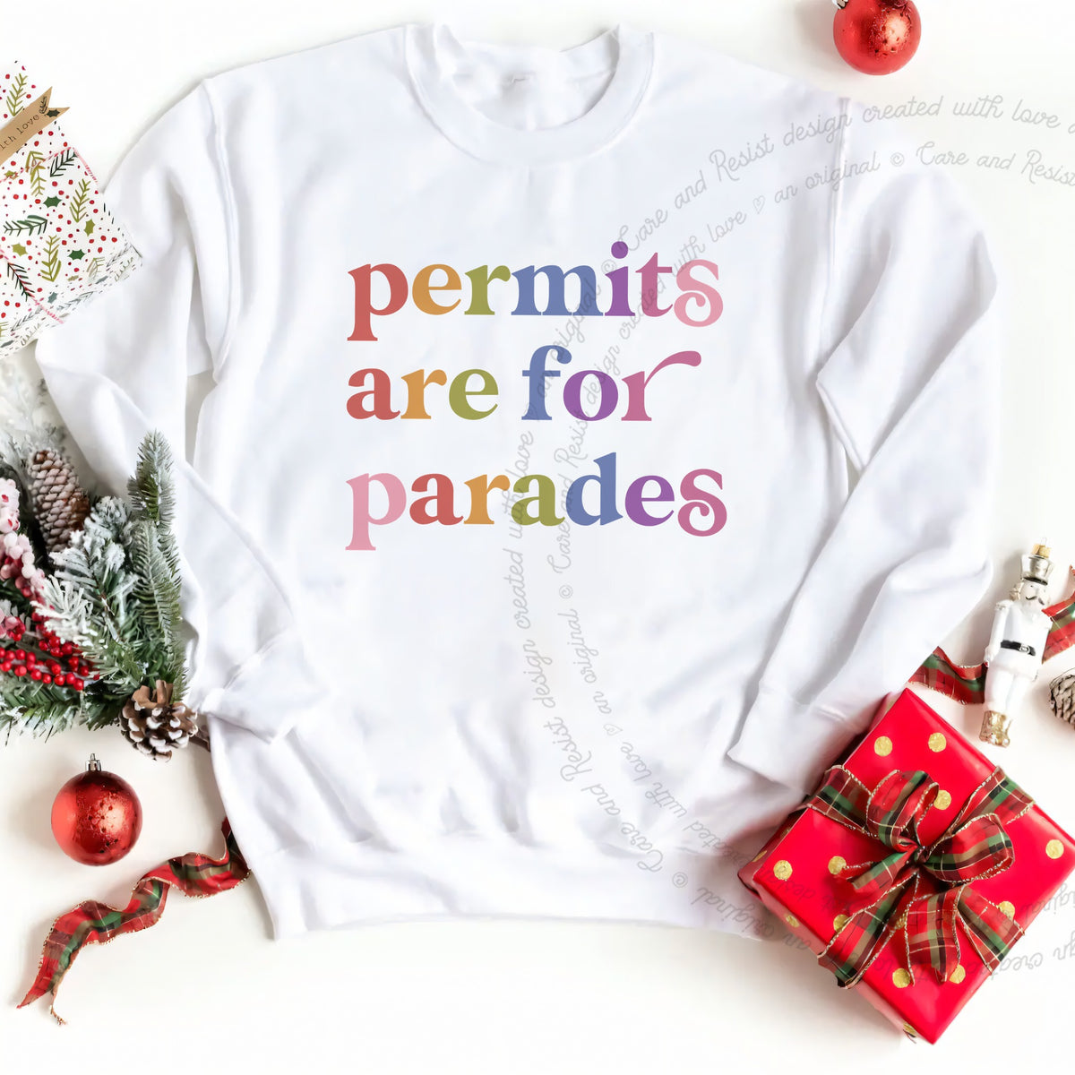 Permits are for Parades Care & Resist Gildan crewneck sweatshirt in White