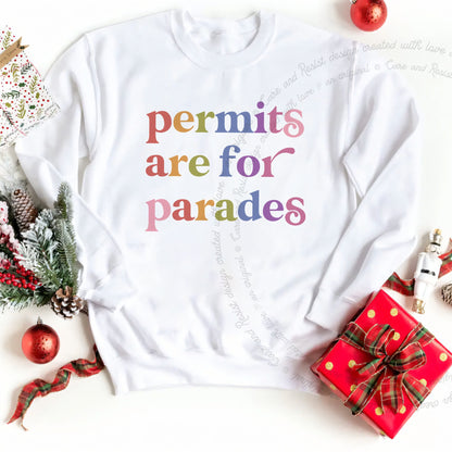 Permits are for Parades Care & Resist Gildan crewneck sweatshirt in White