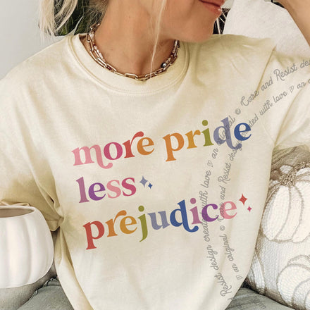 More Pride Less Prejudice Comfort Colors T-Shirt
